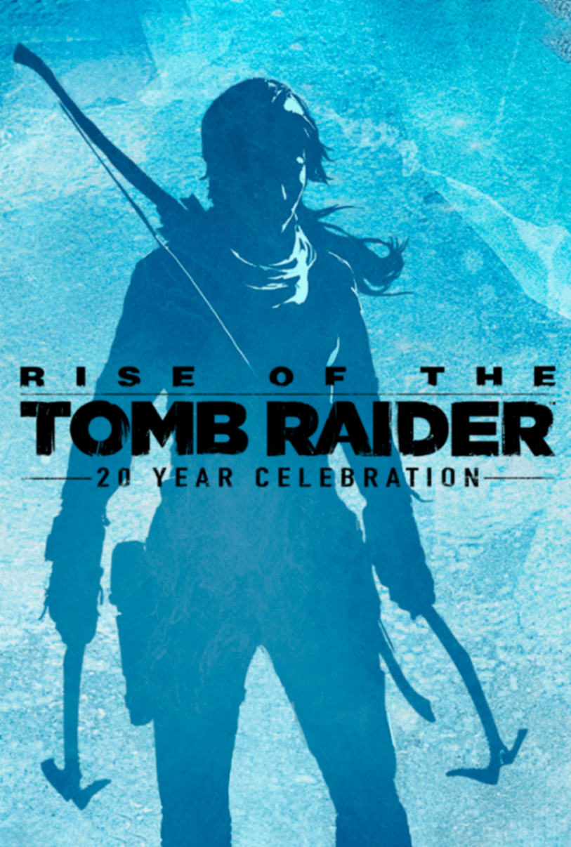 Rise of The Tomb Raider: 20 Year Celebration